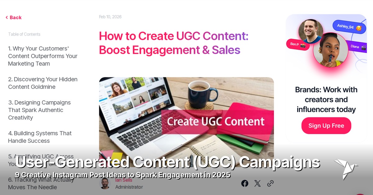 User-Generated Content (UGC) Campaigns
