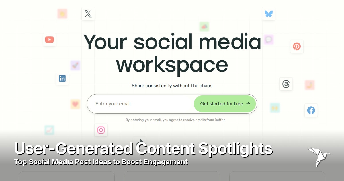 User-Generated Content Spotlights