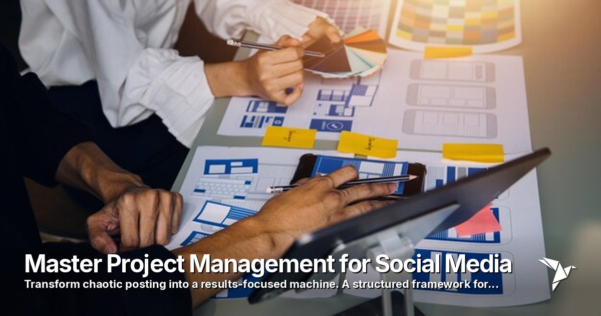 Master Project Management for Social Media