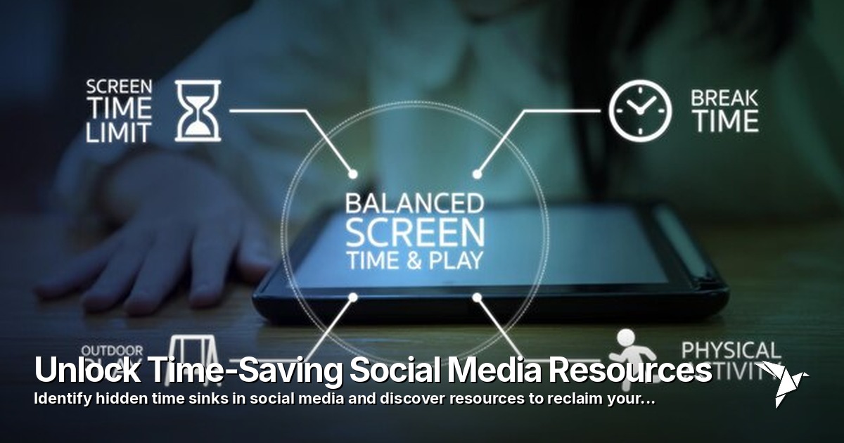 Unlock Time-Saving Social Media Resources