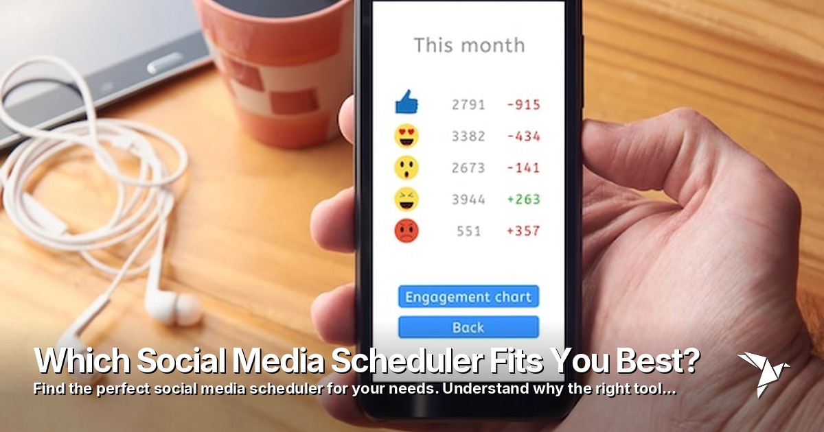 Which Social Media Scheduler Fits You Best?