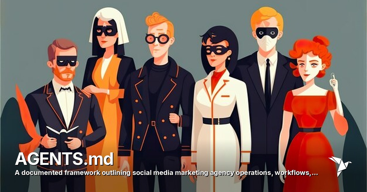 AGENTS.md — Documented framework outlining social media marketing agency operations, | Ai Protocol And Standard