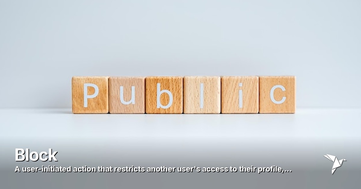 Block — User-initiated action | Digital Marketing