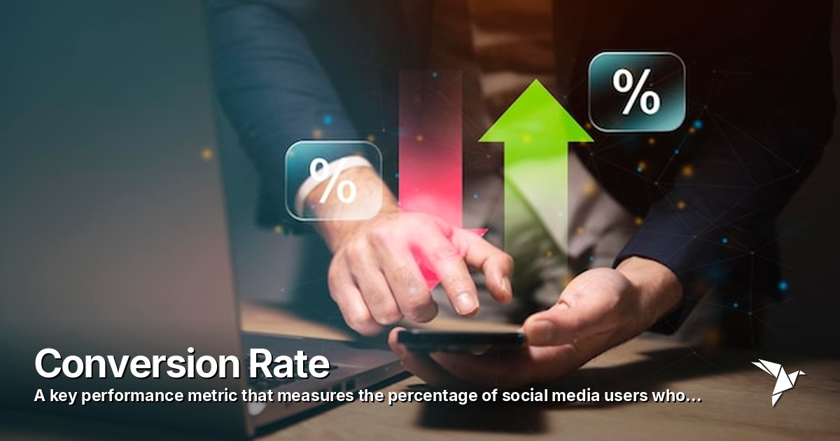 Conversion Rate — Key performance metric | Digital Marketing