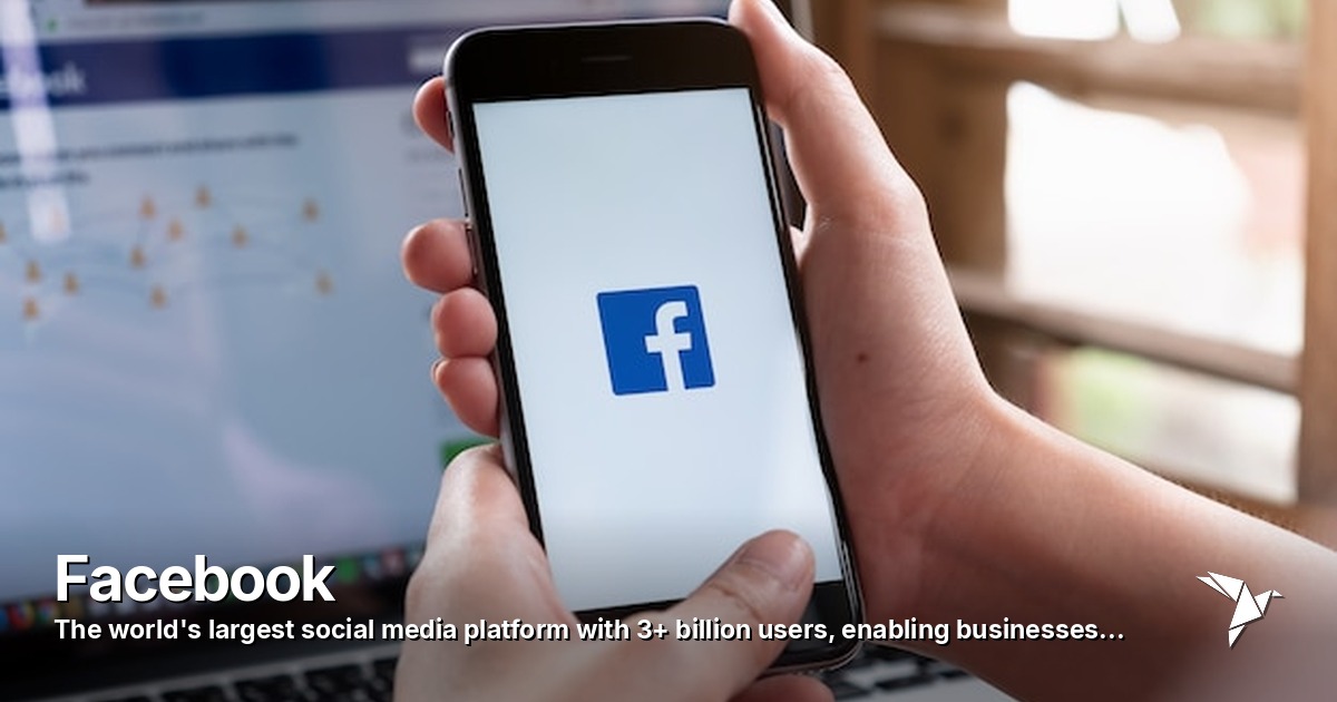Facebook — World's largest social media platform with 3+ billion users
