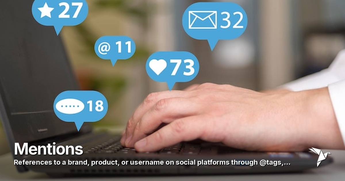 Mentions — References to a brand | Digital Marketing