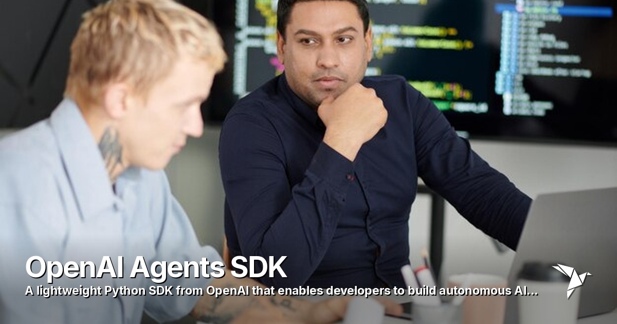 OpenAI Agents SDK — Lightweight Python SDK from OpenAI