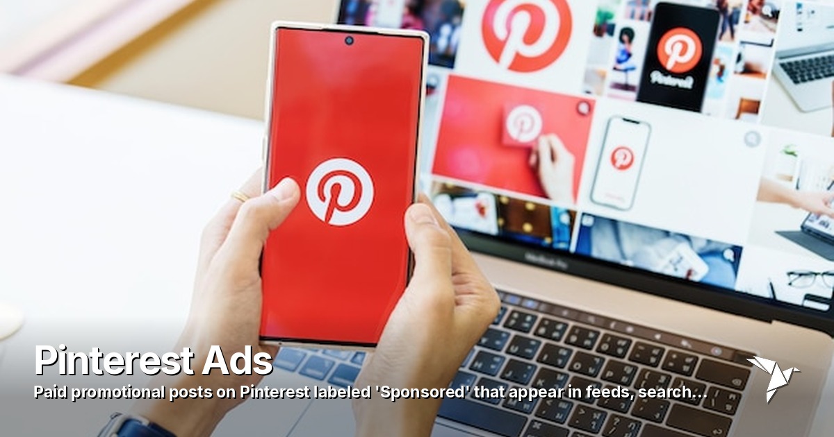 Pinterest Ads — Paid promotional posts on Pinterest labeled 'Sponsored' | Social Media Advertising