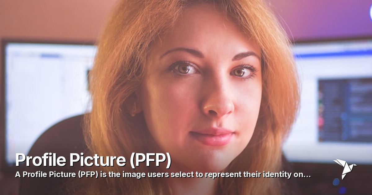 Profile Picture (PFP) — Profile Picture (PFP) is the image users select | Digital Marketing