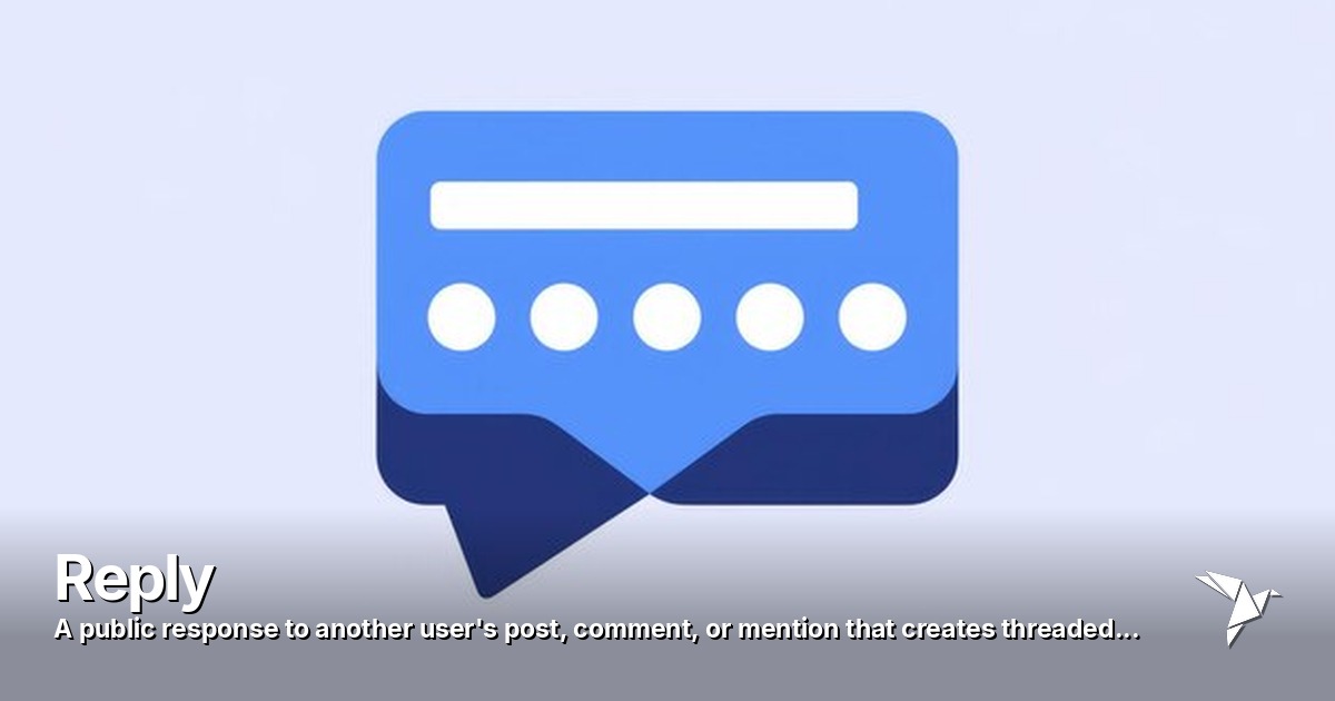 Reply — Public response to another user's post | Digital Marketing