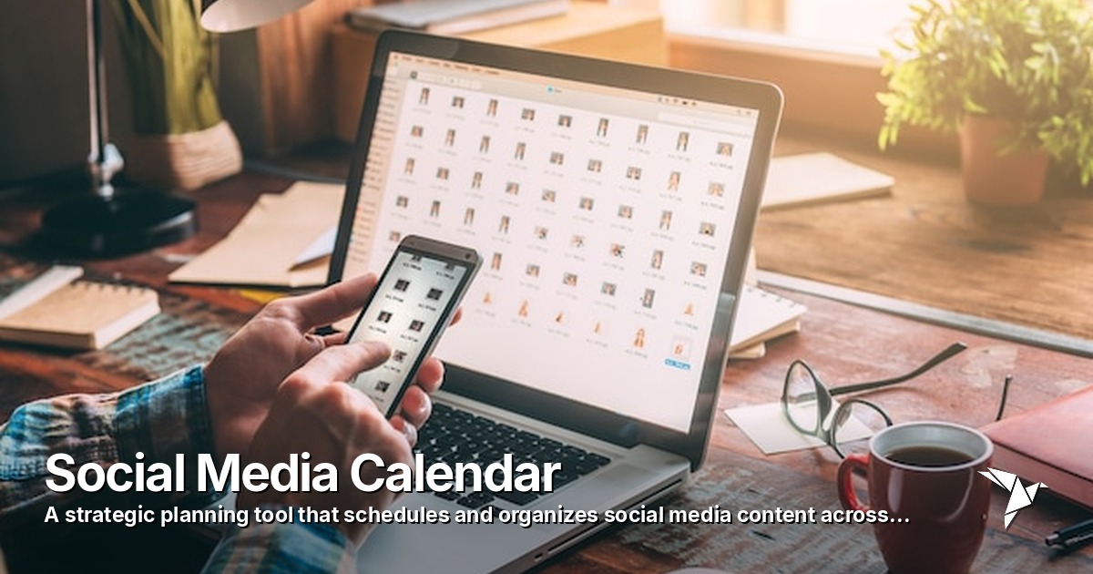 Social Media Calendar — Strategic planning tool | Digital Marketing