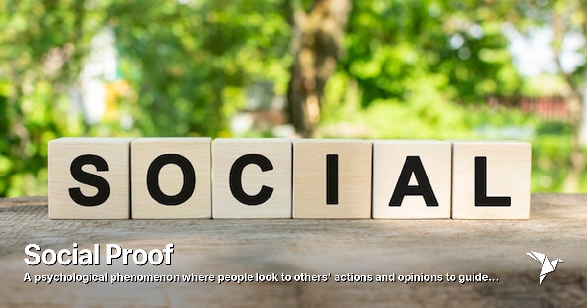 Social Proof — Psychological phenomenon | Digital Marketing