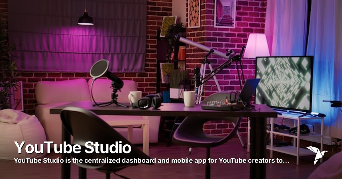 YouTube Studio — Centralized dashboard and mobile app for YouTube creators to upload | Digital Marketing